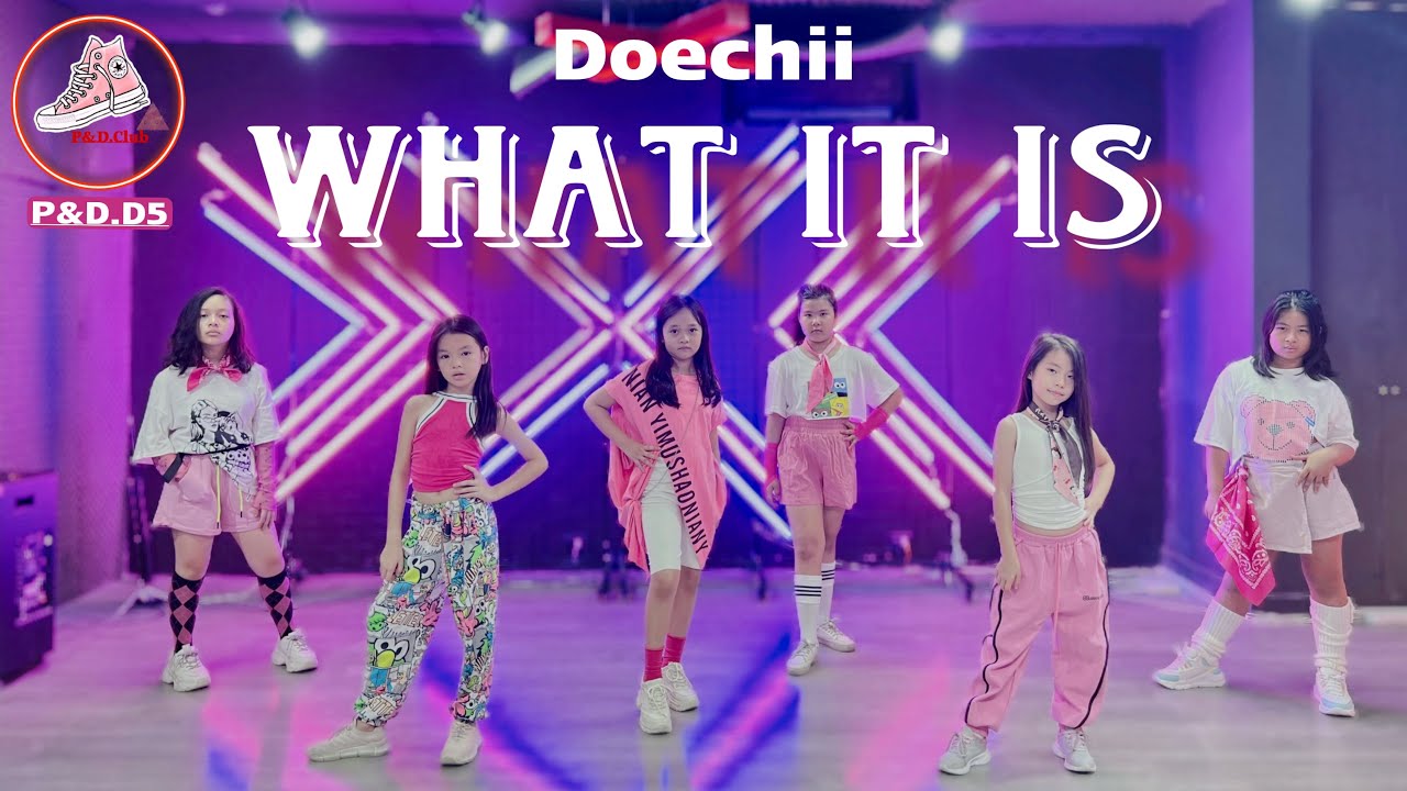 Doechii- WHAT IT IS ( Block Boy)| Dance Cover By P&D.D5 - YouTube