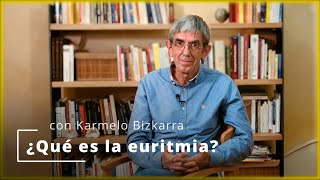 ¿Qué es la euritmia?