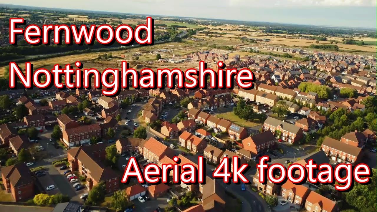Fernwood, Nottinghamshire YouTube