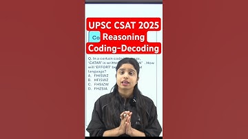 UPSC CSAT 2025 Coding Decoding Reasoning | UPSC CSAT Coding Decoding Practice Questions |EduTap CSAT