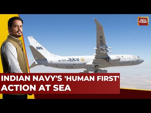 Indian Navy Deploys Aircraft To Rescue 39 Crew On Chinese Ship That Sank | Watch This Report