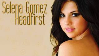 Watch Selena Gomez Headfirst video