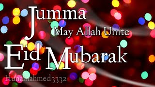 Eid Mubarak Status || Eid Mubarak & Jumma Mubarak New Status 2023 || Eid Day || @hunainahmed3332