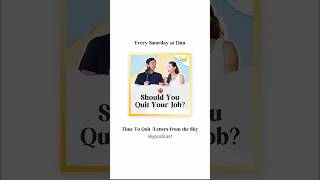 Should you quit your job?
