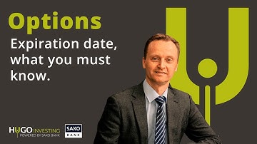 Options Expiration Date, what you must know - Hugo Explains