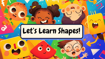 Let’s Learn Shapes! | Shapes Song | Songs for Kids | Kids Songs
