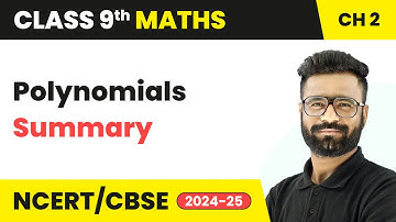 Polynomials - Summary | Class 9 Maths Chapter 2 | CBSE 2025-26