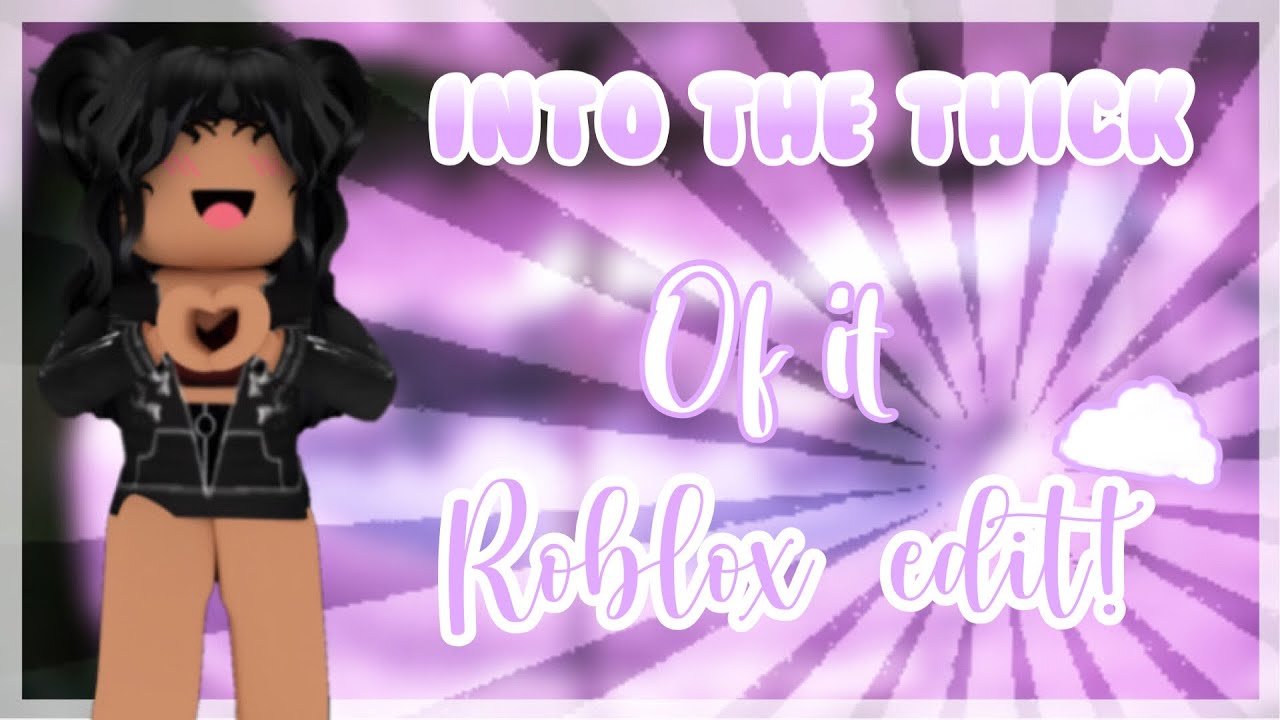 Into the thick of it || Roblox edit #shorts - YouTube