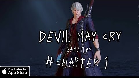 Devil May Cry || Peak Of Combat Gameplay walkthrough Part 1 ( Android & IOS )