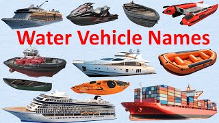 Water Vehicle Names for Toddlers | Learn Water Transport Names