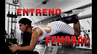 FEMORALES GRANDES / ENTRENAMIENTO / JON JAMES CANO