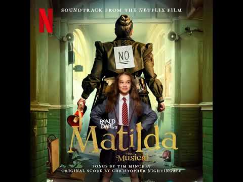 Roald Dahl’s Matilda 2022 Soundtrack | Quiet –  The Cast of Roald Dahl’s Matilda The Musical |