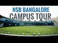 NSB Bangalore Campus View NSB Bangalore Campus View
