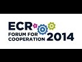 ECR Forum for Cooperation 2014