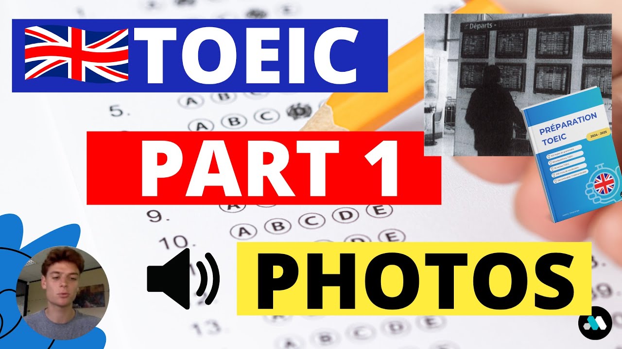 Entraînement TOEIC 2026 - Listening (Test + corrigé)
