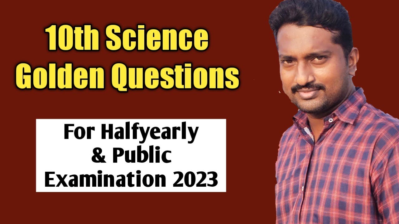 10th-science-important-questions-golden-questions-for-half-yearly