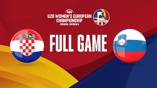 Croatia v Slovenia | Full Basketball Game | FIBA U20 Women's European Championship 2023