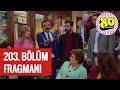 Seksenler 203. Bölüm Fragmanı