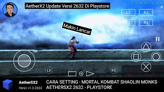CARA SETTING MORTAL KOMBAT SHAOLIN MONKS - AetherSX2 2632