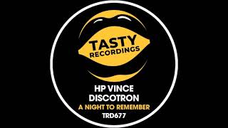 HP Vince & Discotron - A Night To Remember  [ orig . extd. mix ]  Aug. 2023 Resimi