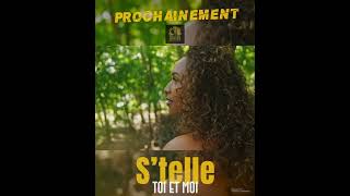 Stelle - Toi Et Moi Extraits Officiel