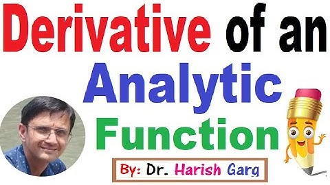 Derivative of an Analytic Function | Easiest Way