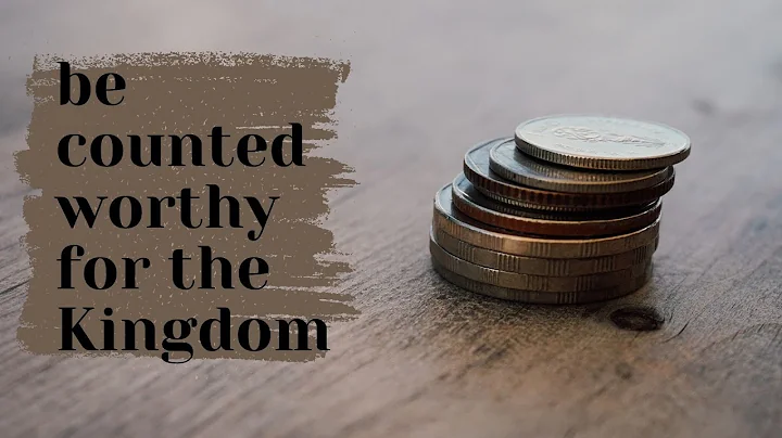 Be Counted Worthy Of The Kingdom - Terry Severson ...