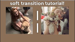 soft transition tutorial || app:video star paid screenshot 5