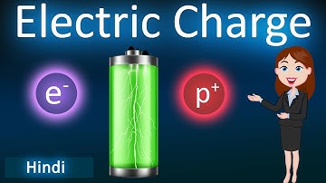 Electric Charge || 3D Animated Explanation || Class 12th Physics || Electric charge and fields  ||
