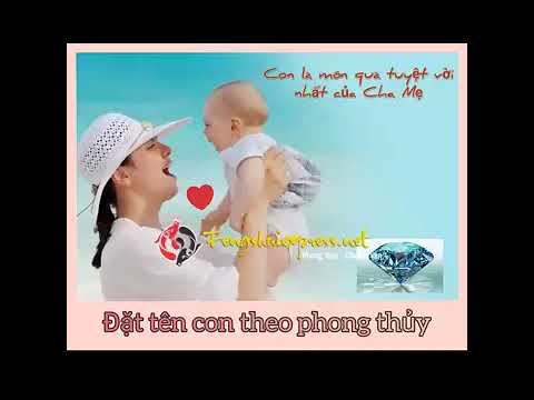 Video ĐẶT TÊN CON THEO PHONG THỦY - YouTube