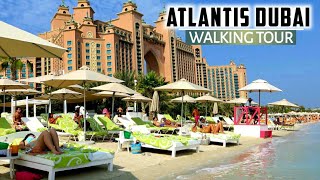 [4K] A Walking Day Tour of ATLANTIS the PALM Dubai!