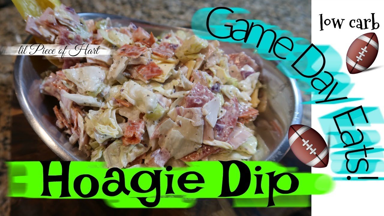 HOAGIE DIP! | GAME DAY FOOD | LOW CARB | lil Piece of Hart