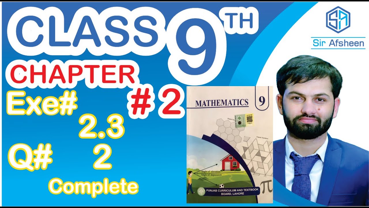 New Book Class 9 Chapter 2 Exercise 2.3 Question 2 Complete | By Dear ...