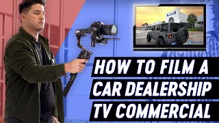 How To Film a Car Dealership Ad (Behind The Scenes) | Becoming a Full Time Filmmaker