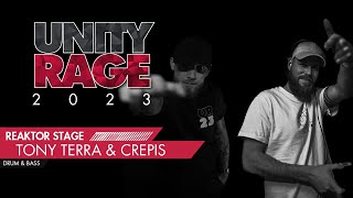 Tony Terra & Crepis | Unity Rage 2023