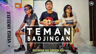 TEMAN BADJINGAN | UKELELE - Arul Mara FM