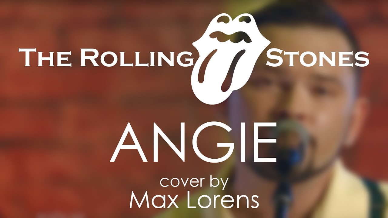 The Rolling Stones - Angie (cover by Max Lorens)