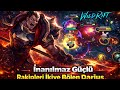 21 KİLL RAKİPLERE TEK ATIP İKİYE BÖLEN DARİUS Wild Rift 