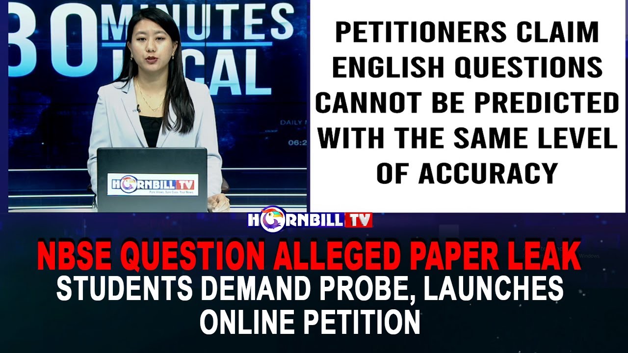 NBSE QUESTION ALLEGED PAPER LEAK: STUDENTS DEMAND PROBE, LAUNCHES ONLINE PETITION