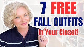 7 FREE Fall Outfits Hiding In Your Closet! Ageless Style Guide