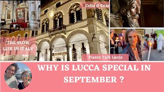 WHY IS LUCCA SO SPECIAL IN SEPTEMBER? 13TH SEPTEMBER LUMINARA DI SANTA CROCE by Piazza Talk Lucca - Enzo & Celia 954 views 7 months ago 13 minutes, 11 seconds