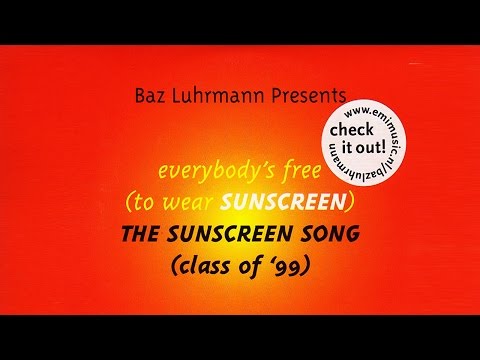 Everybody's Free to Wear Sunscreen! (Original + English Subtitles)