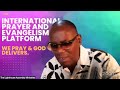The International Prayer Centre Morning Prayer June 8 2026