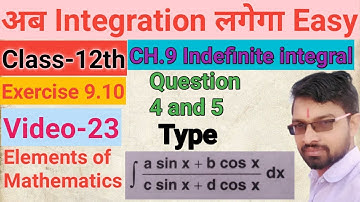 Class 12th Maths|| chapter 9 indefinite integral || Excercise 9.10 || video-23