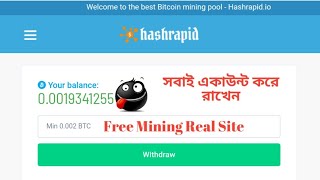 Hashrapid.io | Real New Cloud Mining Site Withdraw Payment 0.002 BTC | 100% Free Payment.