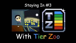 Staying In Podcast #3 - Tier Zoo