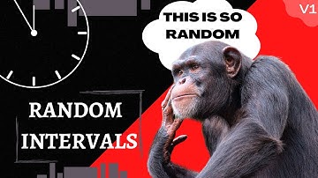 Random INTERVALS | V1