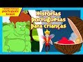 Histórias portuguesas para crianças - histórias animadas para crianças em português
