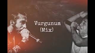 Vurgunum (Mix) [by.Murat Göğebakan & Gazapizm] Resimi