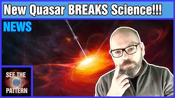 A new Quasar Breaks Science!